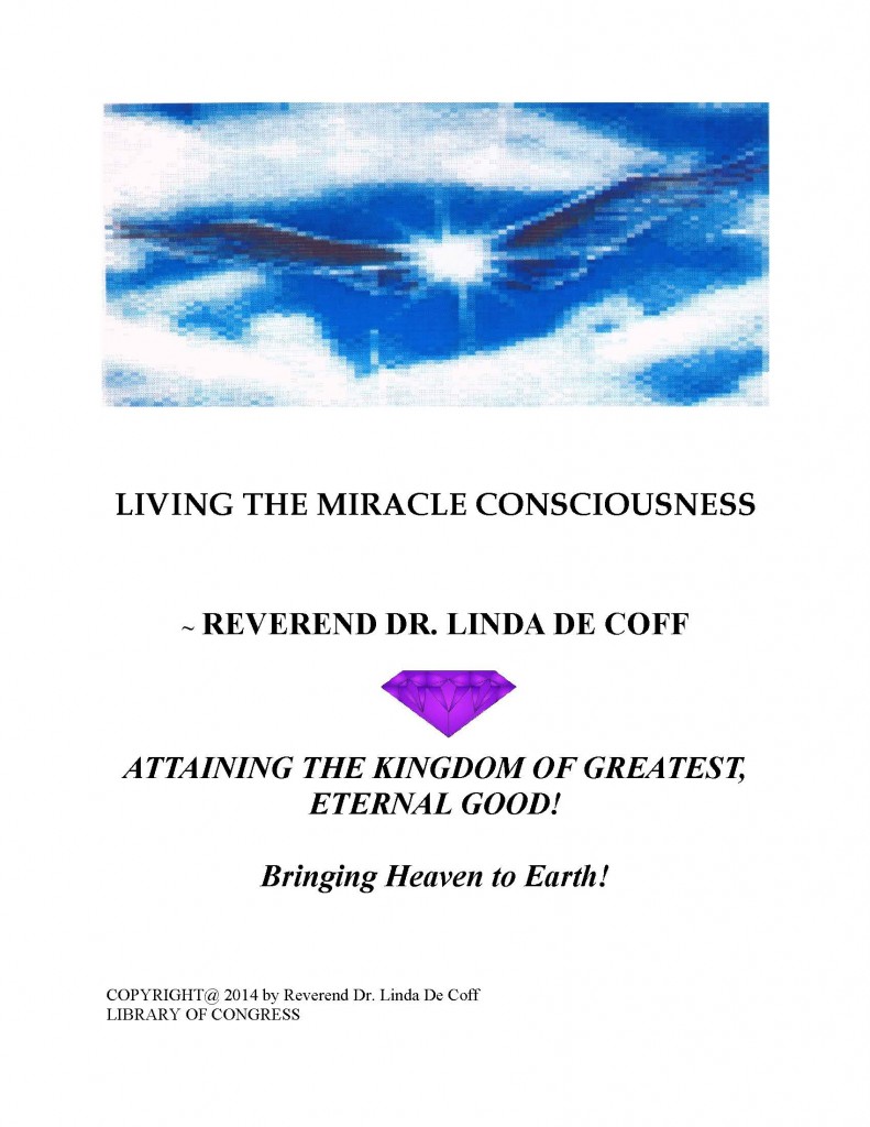 "LIVING THE MIRACLE CONSCIOUSNESS" FRONT COVER 